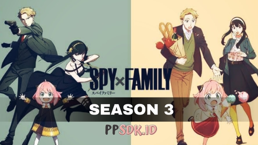 Alur-Cerita-Film-Anime-Spy-X-Family-On-Going-Season-3