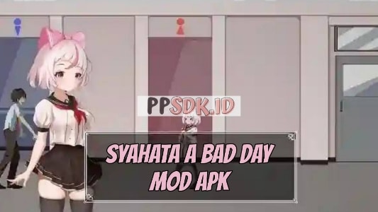 Syahata-A-Bad-Day-Mod-Apk